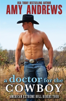 Paperback A Doctor for the Cowboy Book