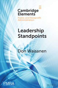 Paperback Leadership Standpoints: A Practical Framework for the Next Generation of Nonprofit Leaders Book