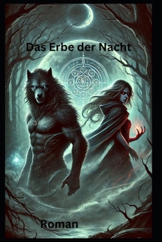 Das Erbe der Nacht: Roman (German Edition)