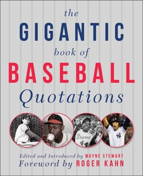 Paperback The Gigantic Book of Baseball Quotations Book