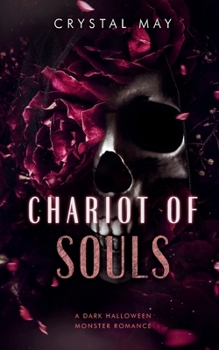 Chariot of Souls: A Dark Halloween Monster Romance