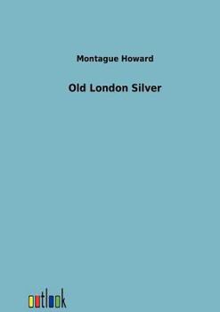 Paperback Old London Silver Book