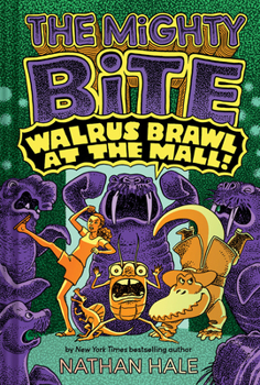 Hardcover The Mighty Bite #2: Walrus Brawl at the Mall: A Graphic Novel Book