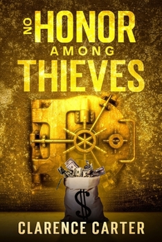 Paperback No Honor Among Thieves Book