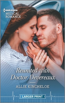 Mass Market Paperback Reunited with Doctor Devereaux [Large Print] Book