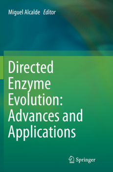 Paperback Directed Enzyme Evolution: Advances and Applications Book