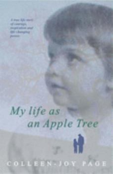 Paperback My Life as an Apple Tree Book