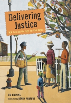 Paperback Delivering Justice: W.W. Law and the Fight for Civil Rights Book