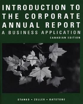 Paperback Introduction to the Corporate Annual Report: A Business Application Book