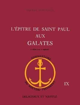 Paperback L'Epitre de saint Paul aux Galates [French] Book