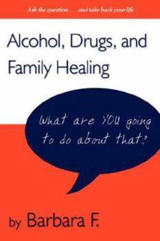 Paperback Addictions and Family Healing: Strategies That Work Book