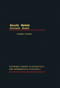 Hardcover Security Markets: Stochastic Models Book