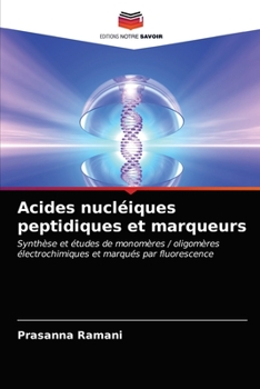 Paperback Acides nucléiques peptidiques et marqueurs [French] Book