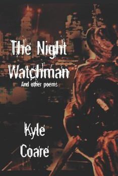 Paperback The Night Watchman: and other poems Book