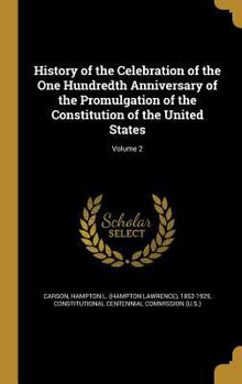 Hampton Carson History of the Celebration of the One... book by Hampton Lawrence Carson