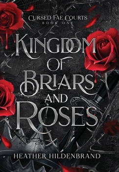 Kingdom of Briars & ROses