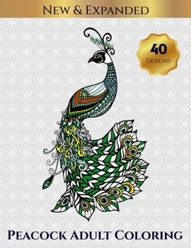 Paperback Peacock Adult Coloring: Stress Relieving Coloring Book For Adults Book
