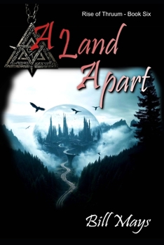 Paperback A Land Apart: Rise of Thruum Book 6 Book
