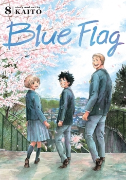 Blue Flag, Vol. 8 - Book #8 of the  [Ao no Flag]
