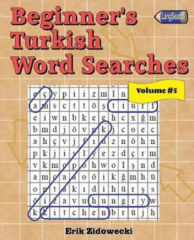 Paperback Beginner's Turkish Word Searches - Volume 5 [Turkish] Book