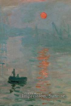 Paperback Claude Monet Impression, Sunrise: Disguised Password Journal, Phone and Address Book for Your Contacts and Websites Book