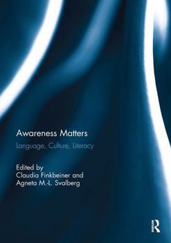 Paperback Awareness Matters: Language, Culture, Literacy Book