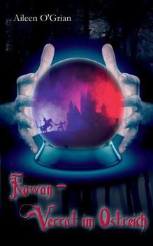 Paperback Rowan - Verrat im Ostreich [German] Book