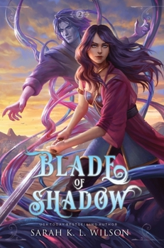 Blade of Shadow - Book #2 of the Seven Swords