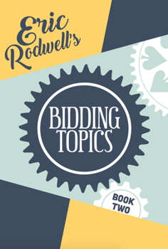 Paperback Eric Rodwell's Bidding Topics Book