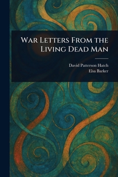 Paperback War Letters From the Living Dead Man Book