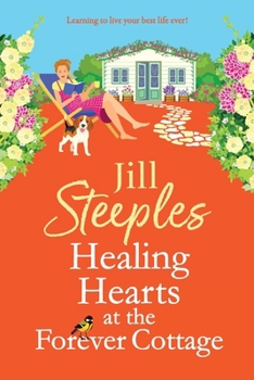 Healing Hearts at the Forever Cottage