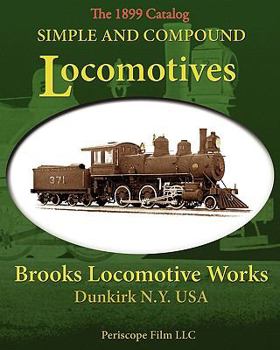 Paperback Simple and Compound Locomotives Brooks Locomotive Works Book