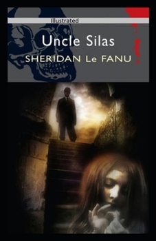 Paperback Uncle Silas Illustrated Book