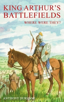 Hardcover King Arthur's Battlefields Book