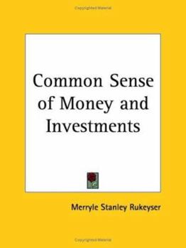 Paperback Common Sense of Money and Investments 1924 Book