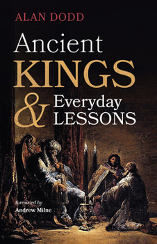 Hardcover Ancient Kings and Everyday Lessons Book
