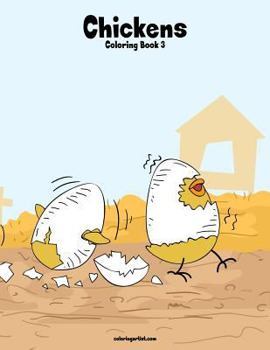 Paperback Chickens Coloring Book 3 Book