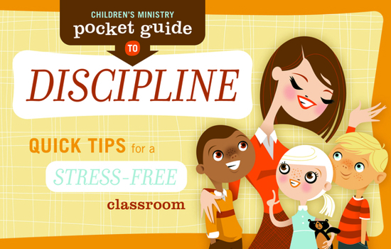 Paperback Children's Ministry Pocket Guide to Discipline (10-Pack): Quick Tips for a Stress-Free Classroom Book