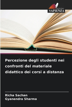 Percezione degli studenti nei confronti del materiale didattico dei corsi a distanza (Italian Edition)