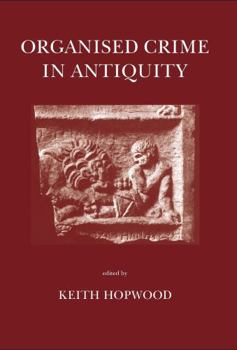 Paperback Organised Crime in Antiquity Book