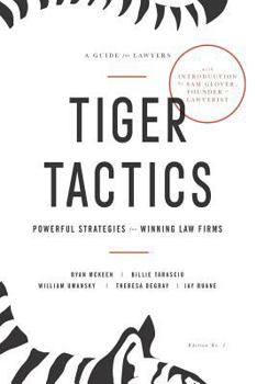 Paperback Tiger Tactics: Powerful Strategies for Winning Law Firms Book