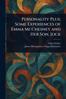 Paperback Personality Plus: Some Experiences of Emma McChesney and Her Son, Jock Book