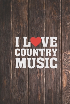 Paperback I Heart Love Country Music - Music Lover Journal Book