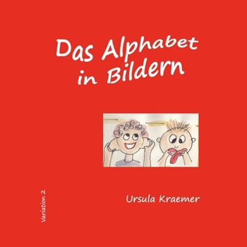 Paperback Das Alphabet in Bildern: Variation 2 [German] Book