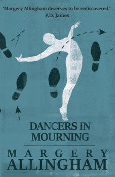 Dancers in Mourning - Book #9 of the Albert Campion