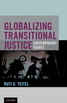 Hardcover Globalizing Transitional Justice Book