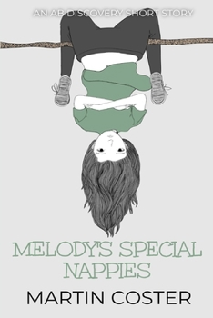 Paperback Melody's Special Nappies: An ABDL/Nappy story Book