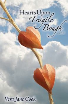 Hearts Upon a Fragile Bough