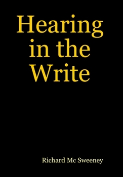 Hardcover Hearing in the Write Book