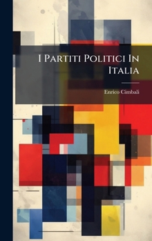 Hardcover I Partiti Politici In Italia [Italian] Book